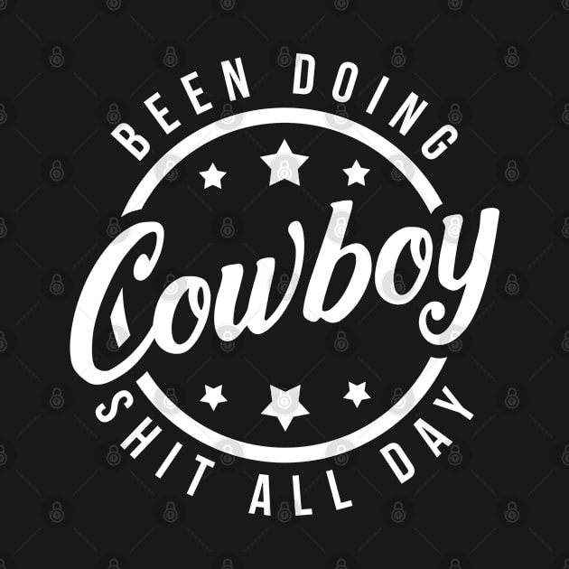 Cowboy Shit Country by ShirtsShirtsndmoreShirts