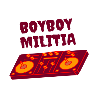 Boyboy Militia (vinyl collection) T-Shirt