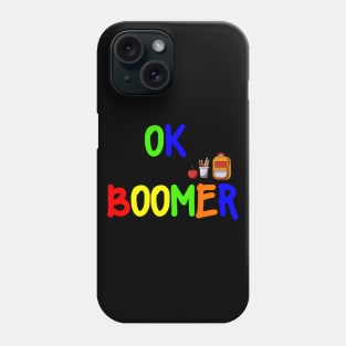 ok boomer kids Phone Case