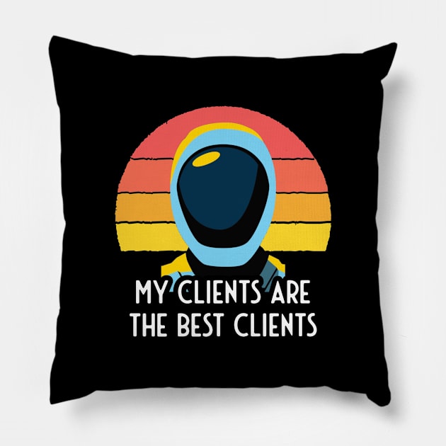 Murderbot Diaries My Clients Are the Best Clients Pillow by jutulen