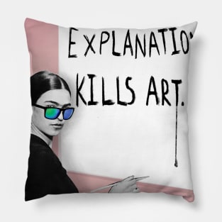 No explanation needed Pillow