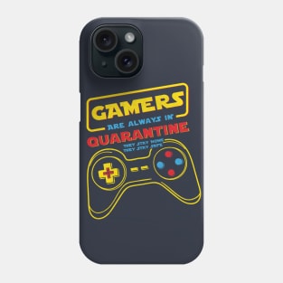 Quarantine And Gamers Phone Case