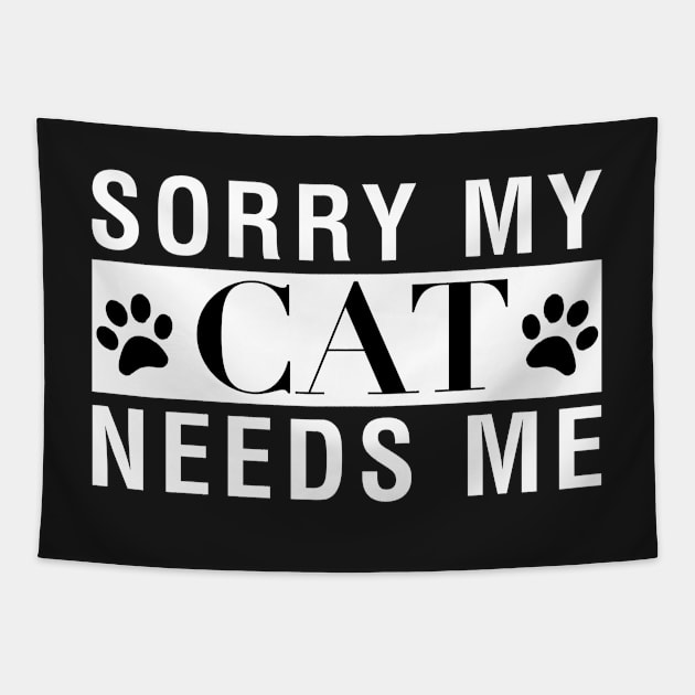 Sorry My Cat Needs Me Tapestry by CityNoir