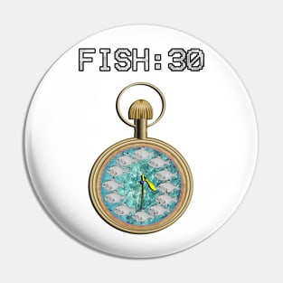 Funny Fishing Quote FISH:30 Hobby Gift Retro Distressed Graphic Pin