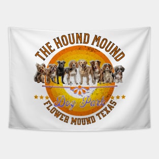 THE HOUND MOUND DOG PARK Tapestry