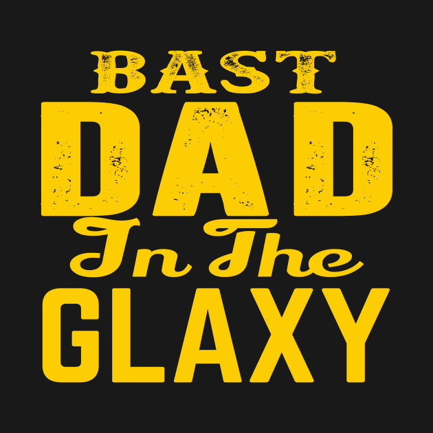 Best Dad In The Galaxy by T-Culture