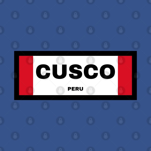 Cusco City in Peruvian Flag by aybe7elf