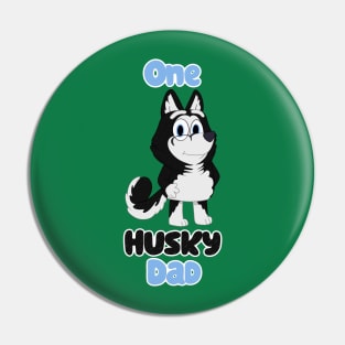 One Husky Dad Pin