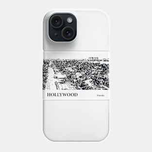 Hollywood - Florida Phone Case