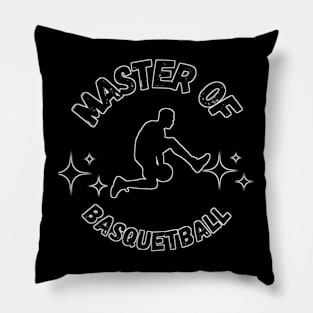 Master of basquetball Pillow