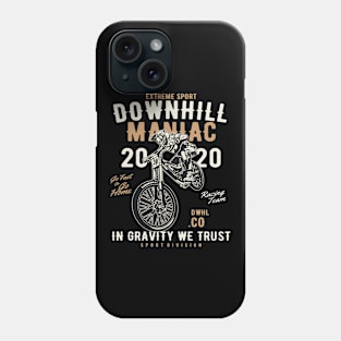 Downhill Maniac Extremely Sport Phone Case