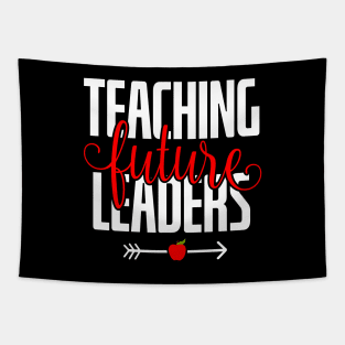 Teaching future leaders teacher gifts Tapestry