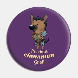 Precious Cinnamon Gnoll Pin