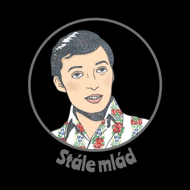 Karel Gott stale mlad by Naty Design Prague