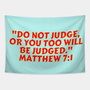 Bible Verse Matthew 7:1 Tapestry