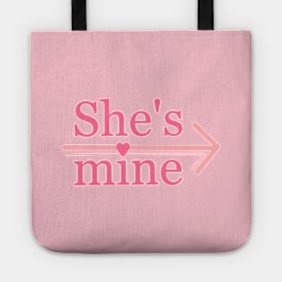 She's mine Tote