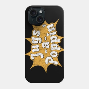 Jugs-A-Poppin' Phone Case