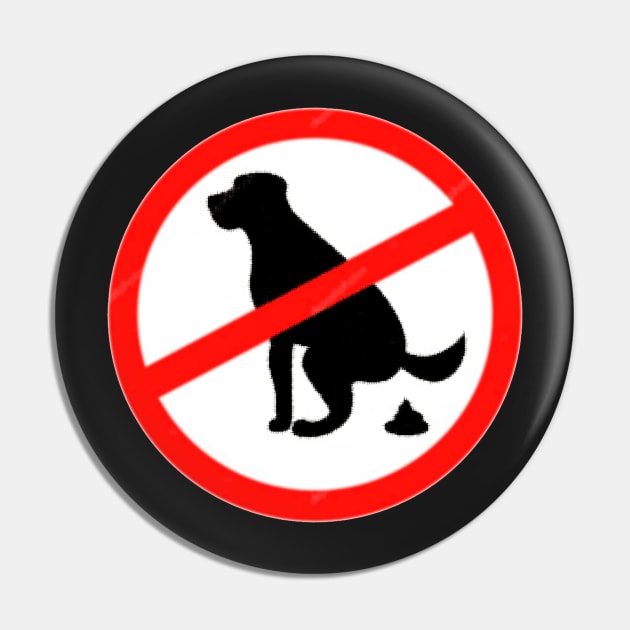 No Dog Poop Pin by  The best hard hat stickers 