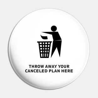Plan cancelled by coronavirus Pin