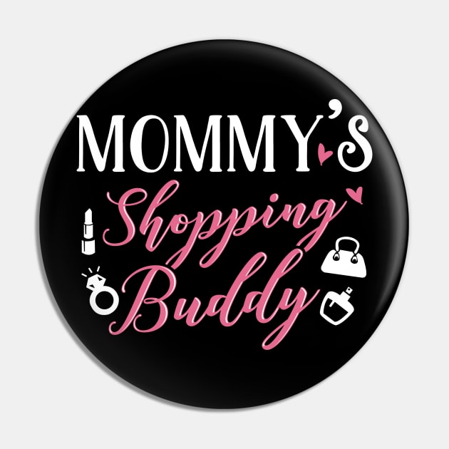 Mommy's Shopping Buddy Pin by KsuAnn