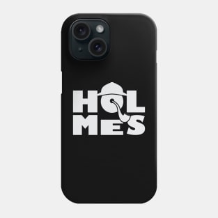 Holmes - 05 Phone Case