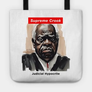 Clarence Thomas: Supreme Crook Tote