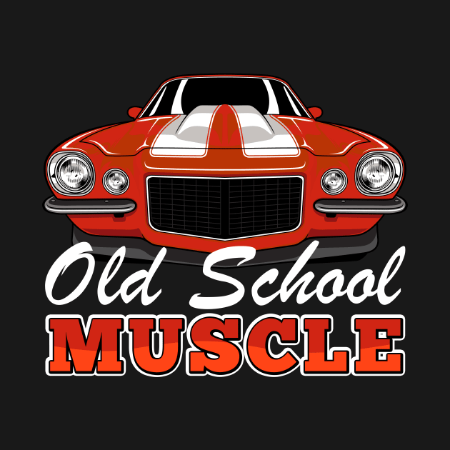 Old School Muscle Car by Nifty T Shirts