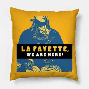 La Fayette, We Are Here! Podcast - Alt Design Yellow Pillow