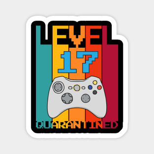 Level 17 Quarantined 17th Video Gamer Quarantine birthday Magnet