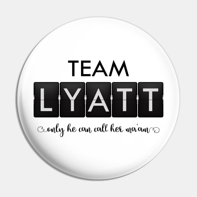 Timeless - Team Lyatt Pin by BadCatDesigns