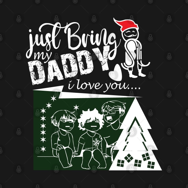 bring my daddy by creative7