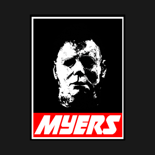 Michael Myers Obeys T-Shirt