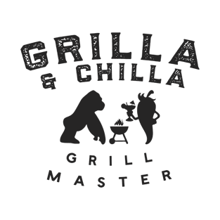 Grilla and Chilla Grilling Barbecue Grill Master T-Shirt