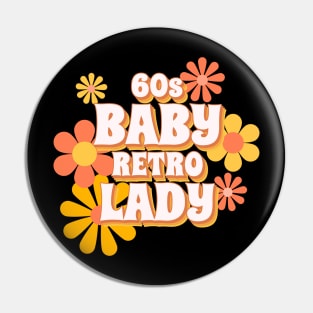 60S BABY Retro Lady Pin