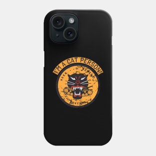 im a cat person! seek strike destroy US Tank destroyers logo Phone Case