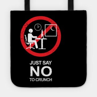 No Crunch Sign - 02 Tote