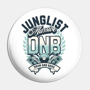 DNB - Junglist Massive (Dark green/mint) Pin