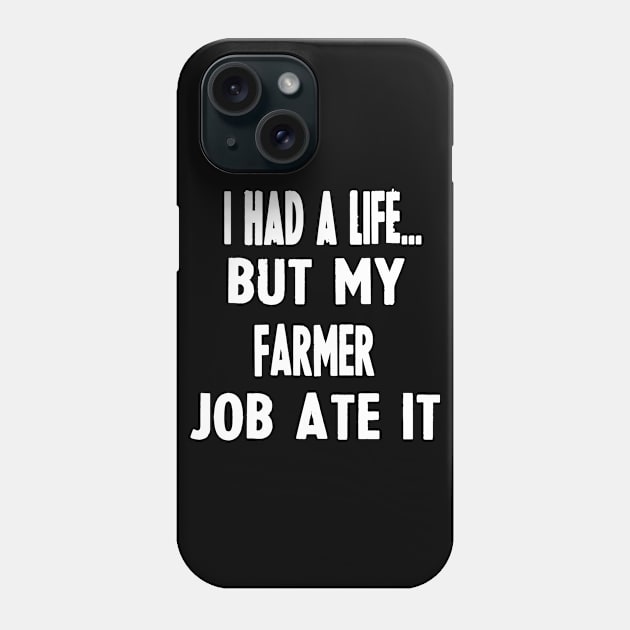 Funny Gifts For Farmers Phone Case by divawaddle