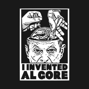 I Inveted Algore T-Shirt