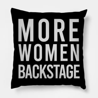 more women backstage Pillow