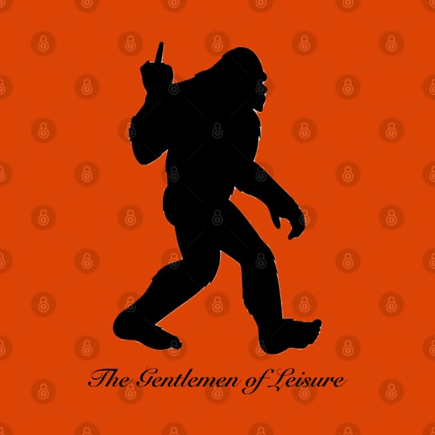 The Gentlemen of Leisure. Sasquatch Middle Finger #1 by The Gentlemen Of Leisure