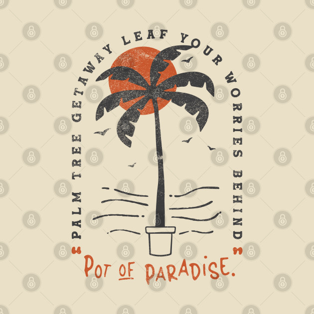 Pot of Paradise Retro Tropica Palm Tree Beach Vibes by Fitastic