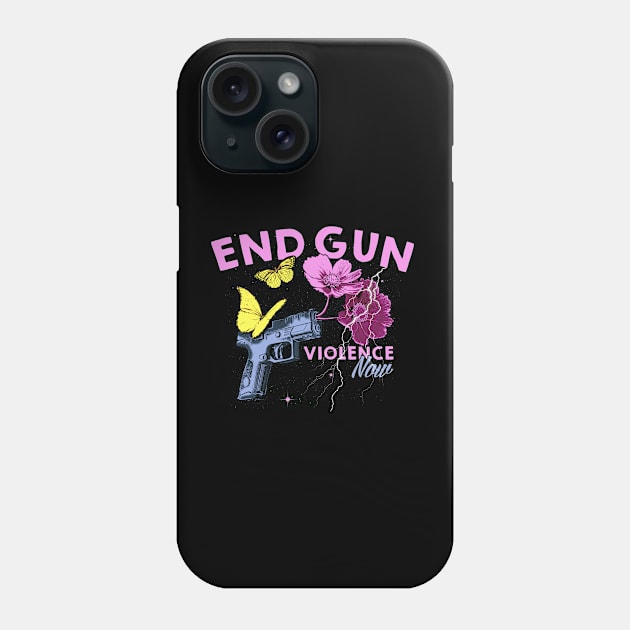 END GUN VIOLENCE NOW Phone Case by loko.graphic