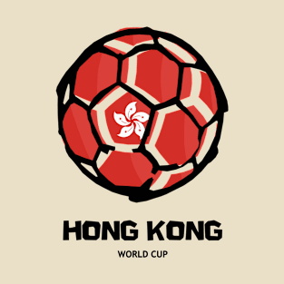 Football Hong Kong Special Administrative Region of the People's Republic of China T-Shirt