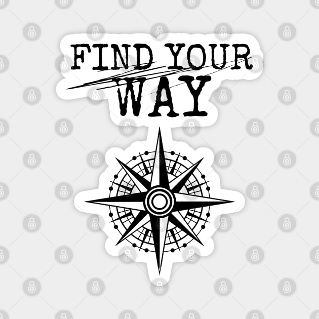 Find Your Way - compass rose Magnet by RIVEofficial