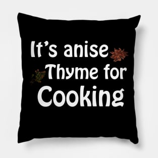 Its anise thyme for cooking - dark Pillow