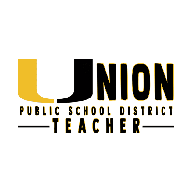 UPSD Teacher by UnionYellowJackets