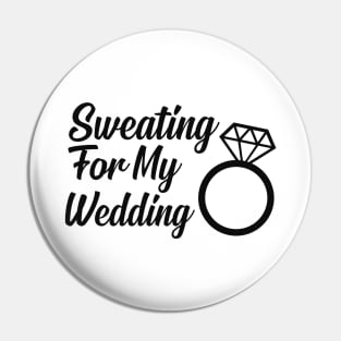 Wedding Workout - Sweating for my wedding Pin