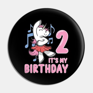 It's my Second Birthday Unicorn Ballerina Pin