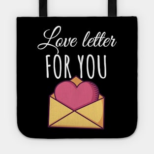 Love letter for you Tote